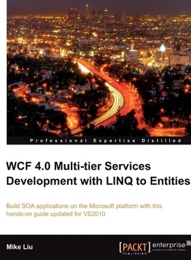 按需印刷Wcf 4.0 Multi-Tier Services Development with Linq to Entities[9781849681148]