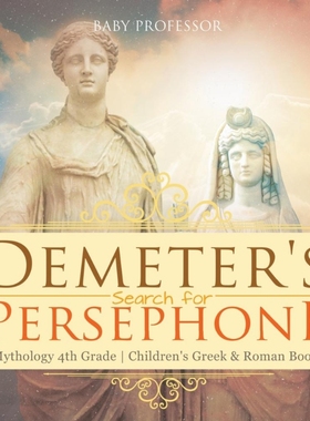 预订Demeter's Search for Persephone - Mythology 4th Grade | Children's Greek & Roman Books