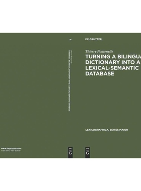按需印刷DGYT Turning a Bilingual Dictionary into a Lexical Semantic Database[9783484309791]