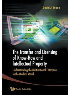 按需印刷不退不换TRANSFER AND LICENSING OF KNOW-HOW AND INTELLECTUAL PROPERTY, THE[9789813203273]