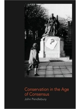 预订Conservation in the Age of Consensus[9780415249843]
