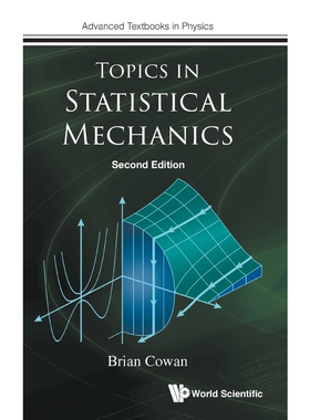 按需印刷不退不换Topics in Statistical Mechanics[9781786349781]