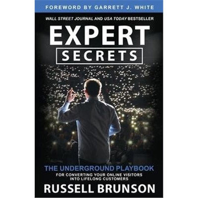 预订Expert Secrets:The Underground Playbook for Converting Your Online Visitors into Lifelong Customers
