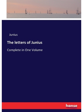 按需印刷The letters of Junius[9783744716420]