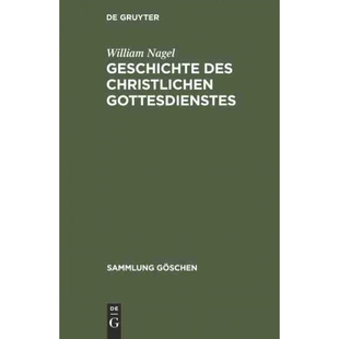 按需印刷不退不换DEG Geschichte des christlichen Gottesdienstes[9783111009933]