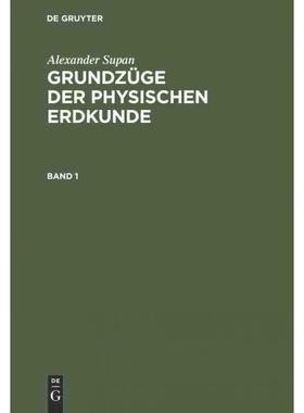 按需印刷DEG Alexander Supan: Grundzüge der physischen Erdkunde. Band 1[9783111082257]