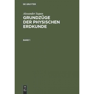 按需印刷DEG Alexander Supan: Grundzüge der physischen Erdkunde. Band 1[9783111082257]