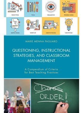 按需印刷Questioning, Instructional Strategies, and Classroom Management[9781475838626]