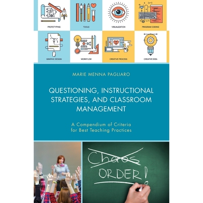 按需印刷Questioning, Instructional Strategies, and Classroom Management[9781475838626]