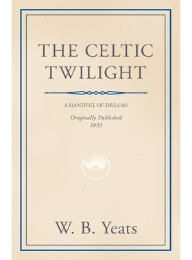 按需印刷The Celtic Twilight[9781445507996]