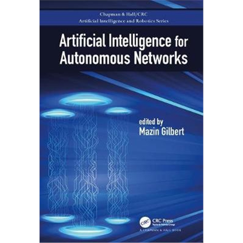 按需印刷图书Artificial Intelligence for Autonomous Networks[9780815355311]
