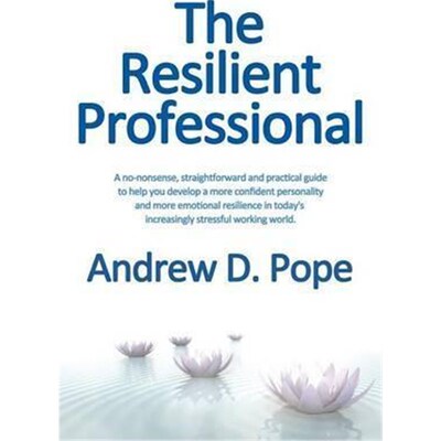 按需印刷不退不换  Resilient Professional:A No-Nonsense, Straightforw