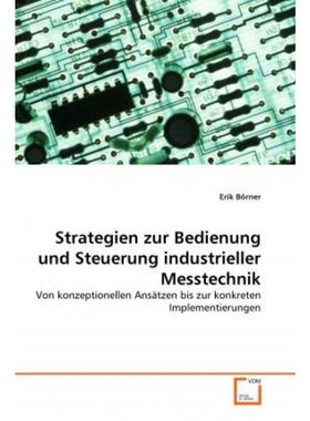 预订【德语】 Strategien zur Bedienung und Steuerung industrieller Messtechnik:Von konzeptionelle