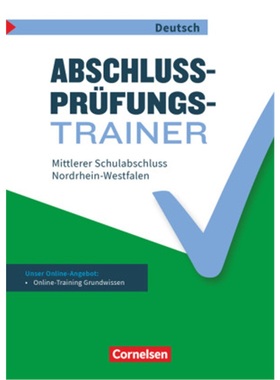 预订【德语】 Abschlussprüfungstrainer Deutsch - Nordrhein-Westfalen - 10. Schuljahr[9783062066726]