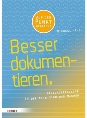 预订【德语】Besser dokumentieren[9783451384110]