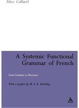 按需印刷不退不换Systemic Functional Grammar of French[9780826466327]