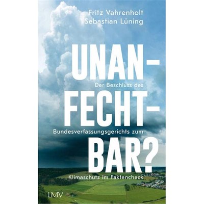 预订【德语】 Unanfechtbar?:Die Entscheidung des Bundesverassungsgerichts zum Klimaschutz im Faktencheck