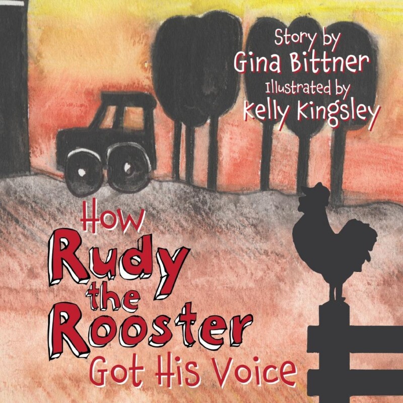 按需印刷不退不换How Rudy the Rooster Got His Voice[9781947854642]