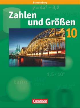 预订【德语】 Zahlen und Größen - Sekundarstufe I - Brandenburg - 10. Schuljahr[9783060011568]