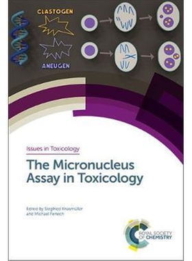 预订The Micronucleus Assay in Toxicology