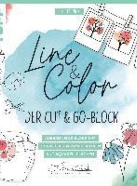 预订【德语】 Line & Color - Der Cut & Go-Block:Ausschneide-Block mit 30 Projekten zum Zeichnen a
