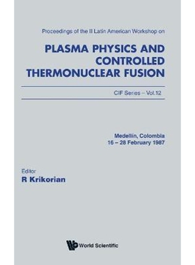 按需印刷不退不换Plasma Physics and Controlled Thermonuclear Fusion[9789971508937]