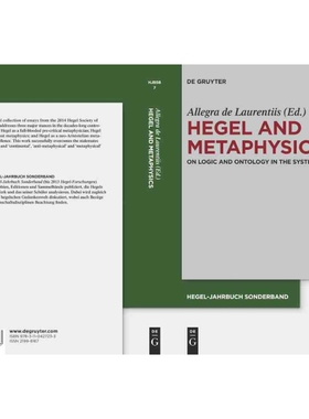 按需印刷不退不换DGYT Hegel and Metaphysics[9783110427233]