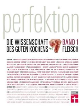 预订【德语】 Perfektion. Die Wissenschaft des guten Kochens. Fleisch. Bd.1:Band 1