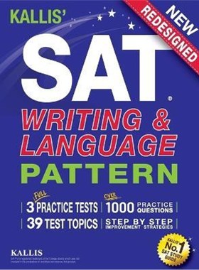按需印刷KALLIS' SAT Writing and Language Pattern (Workbook, Study Guide for the New SAT)[9780997266948]