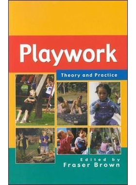 预订Playwork: Theory and Practice