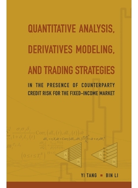 按需印刷QUANTITATIVE ANALYSIS, DERIVATIVES MODELING, AND TRADING STRATEGIES[9789813203228]