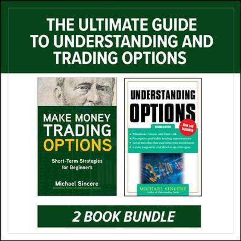 预订the ultimate guide to understanding and trading options: two