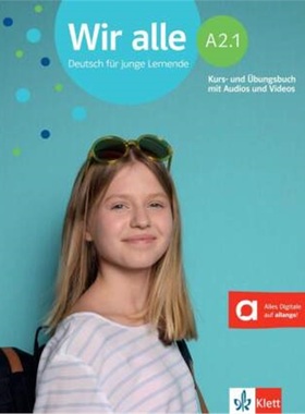 预订【德语】 Wir alle A2.1 - Kurs- und Übungsbuch mit Audios und Videos[9783126740098]