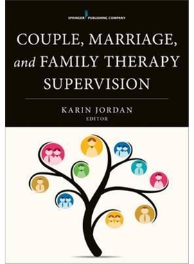 预订不退不换Couple, Marriage, and Family Therapy Supervision