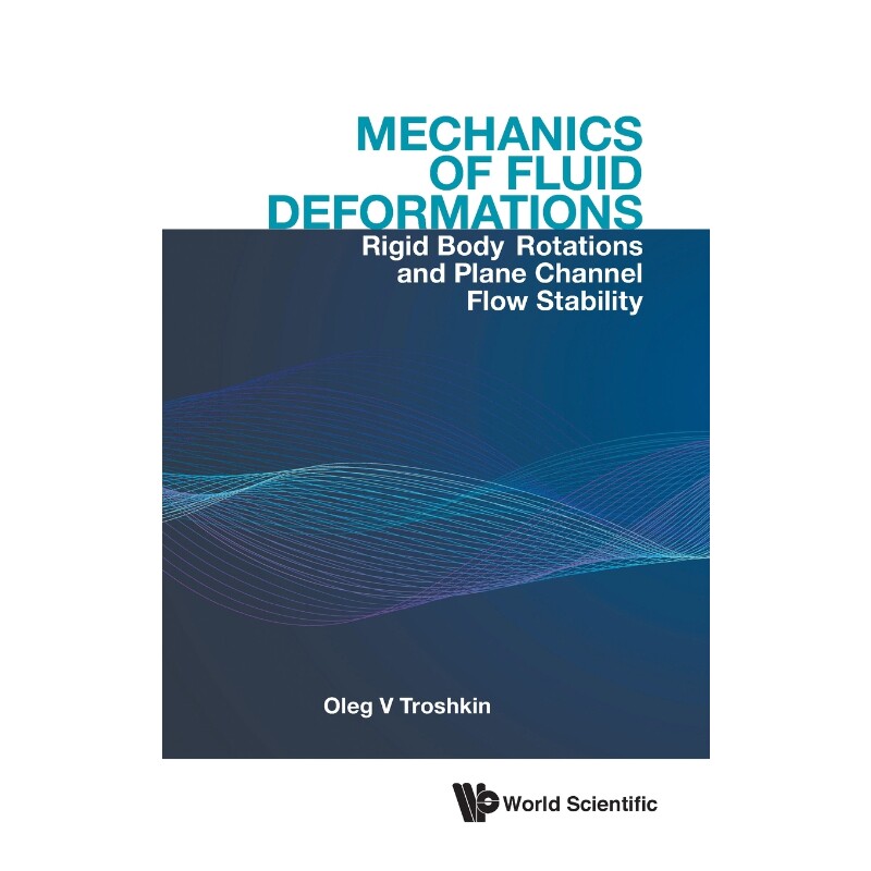 按需印刷不退不换Mechanics of Fluid Deformations[9789811230516]