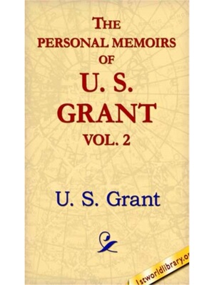 预订不退不换Personal Memoirs of U.S. Grant, Vol 2.