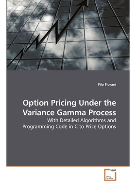 按需印刷Option Pricing Under the Variance Gamma Process[9783639188790]