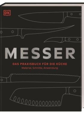 预订【德语】 Messer:Das Praxisbuch für die Küche - Material, Schnitte, Anwendung