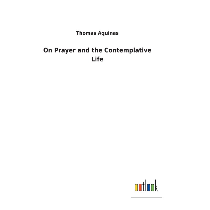 按需印刷不退不换On Prayer and the Contemplative Life[9783732629046]