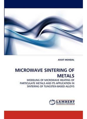 按需印刷不退不换Microwave Sintering of Metals[9783843393140]
