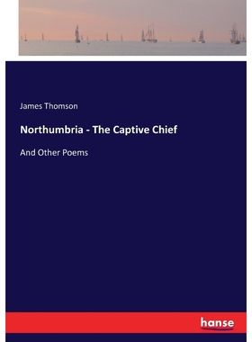 按需印刷Northumbria - The Captive Chief[9783337158255]