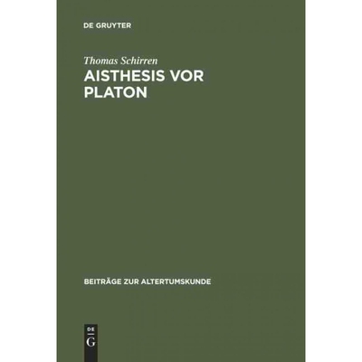 按需印刷不退不换DEG Aisthesis vor Platon[9783598776663]