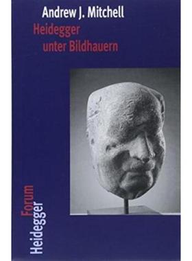 预订【德语】 Heidegger unter Bildhauern:Körper, Raum und die Kunst des Wohnens