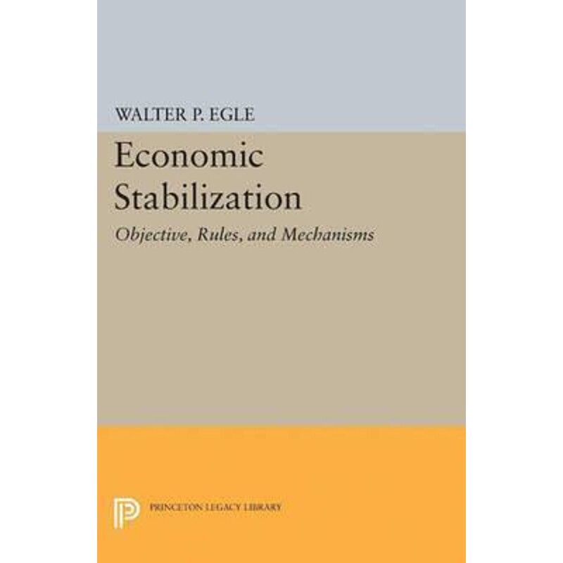 按需印刷不退不换Economic Stabilization[9780691627281]