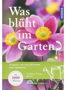 预订【德语】 Was blüht im Garten?:Kosmos-Pflanzenführer Das Original