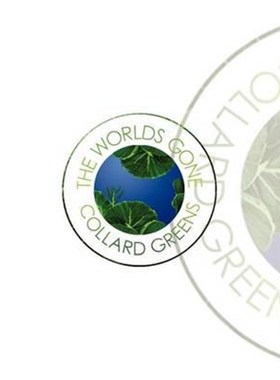 按需印刷The Worlds Gone Collard Greens[9781456829414]