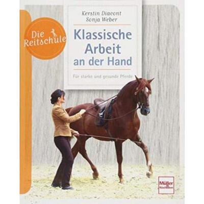 预订不退不换德语 Klassische Arbeit an der Hand:Für starke und gesunde Pferde