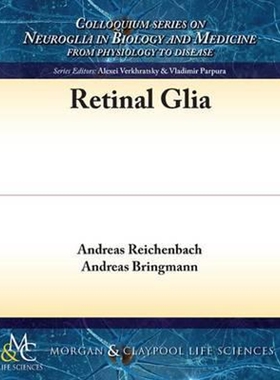 按需印刷不退不换Retinal Glia[9781615046706]