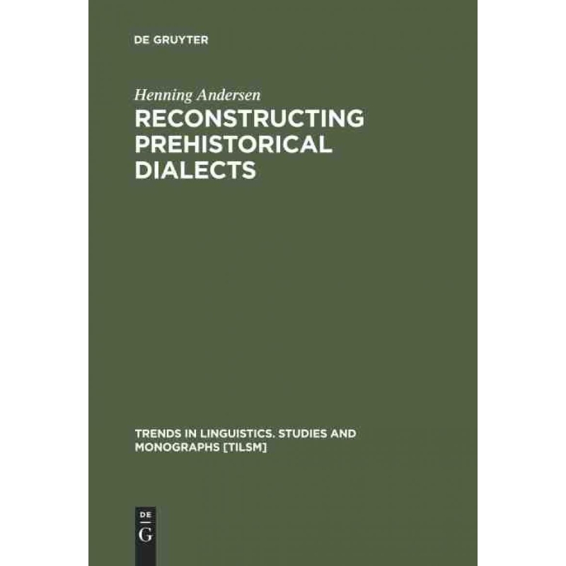 按需印刷DGYT Reconstructing Prehistorical Dialects[9783110147056]