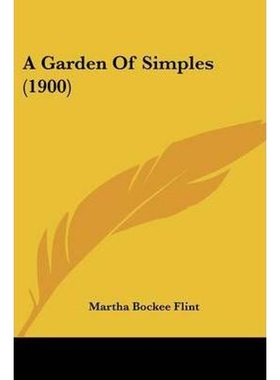 按需印刷A Garden Of Simples (1900)[9781120117694]